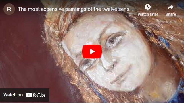 The most expensive paintings of the twelve senses - Gabriel Stan